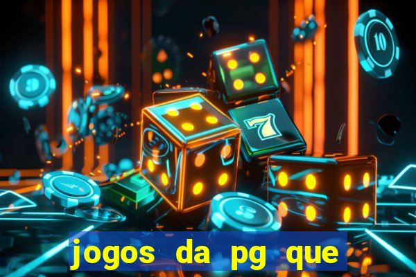 jogos da pg que estao pagando