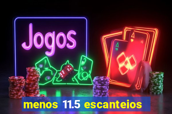 menos 11.5 escanteios