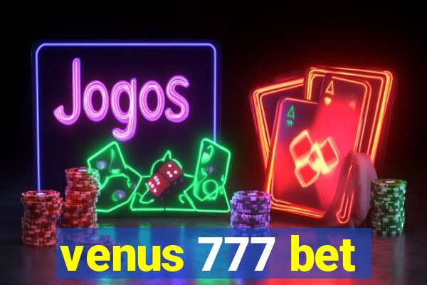 venus 777 bet