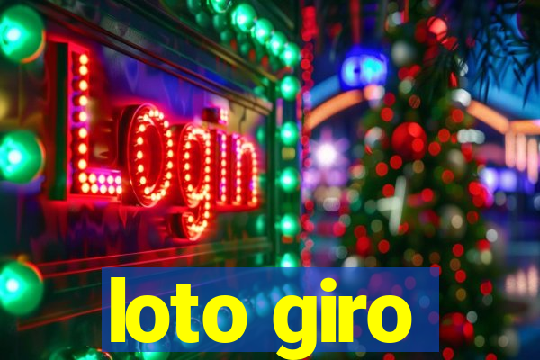 loto giro