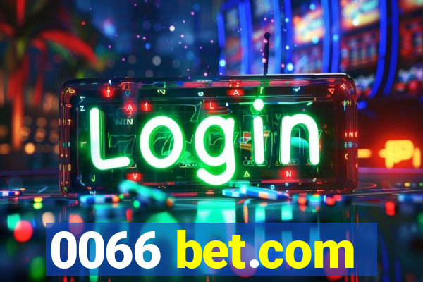 0066 bet.com