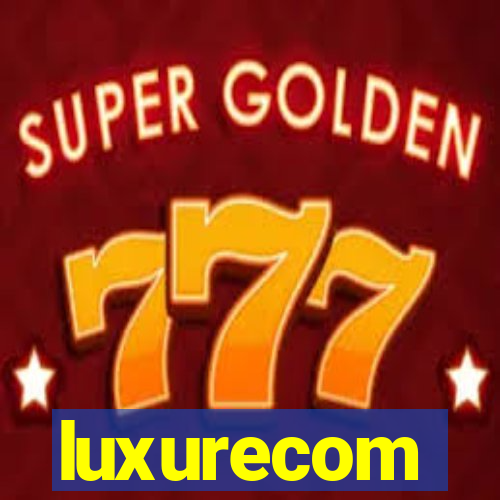 luxurecom