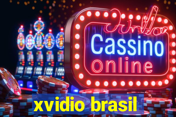 xvidio brasil