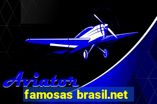 famosas brasil.net