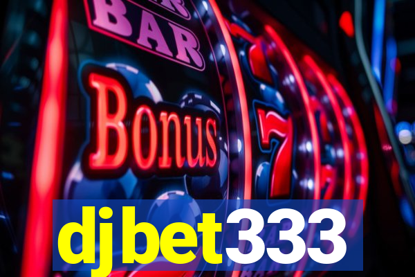 djbet333