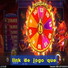 link de jogo que ganha dinheiro sem depositar