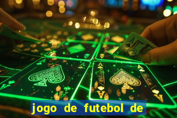 jogo de futebol de montar seu time