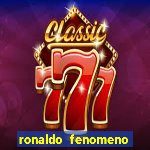 ronaldo fenomeno efootball 2024