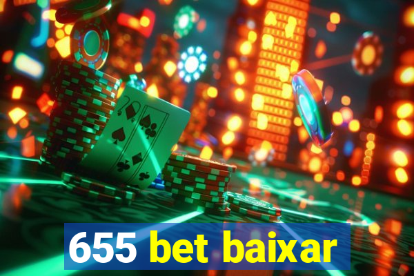 655 bet baixar