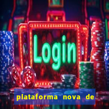 plataforma nova de jogo pagando