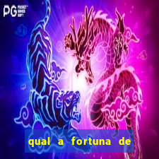 qual a fortuna de fernandin oig