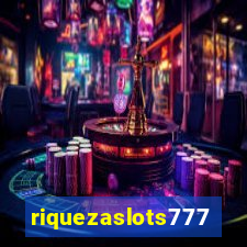 riquezaslots777