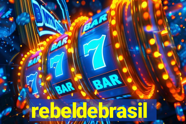 rebeldebrasil