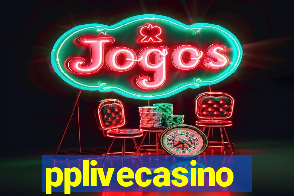 pplivecasino