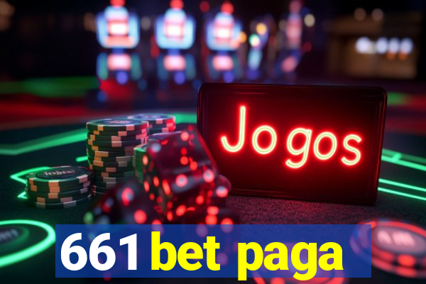 661 bet paga