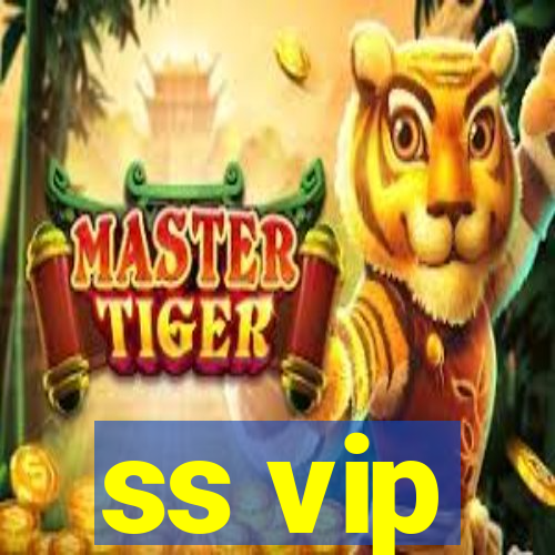 ss vip