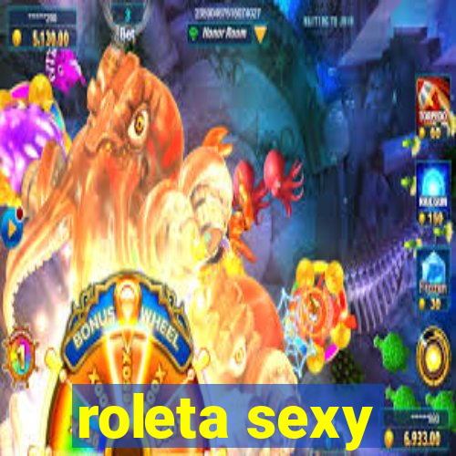 roleta sexy