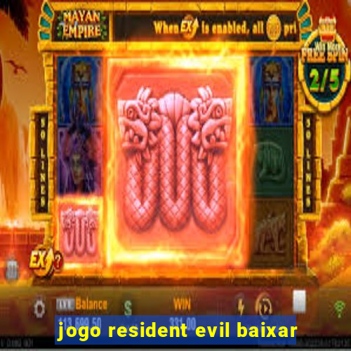 jogo resident evil baixar