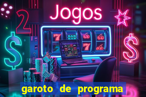 garoto de programa zona leste