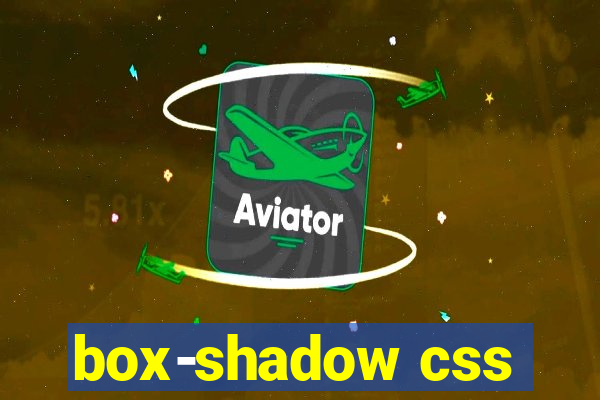 box-shadow css