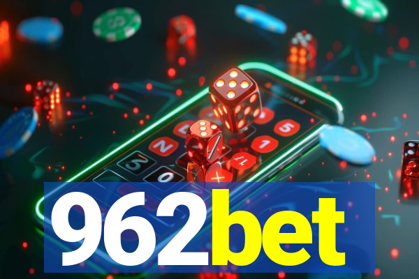 962bet