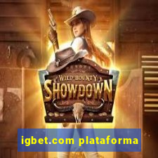 igbet.com plataforma