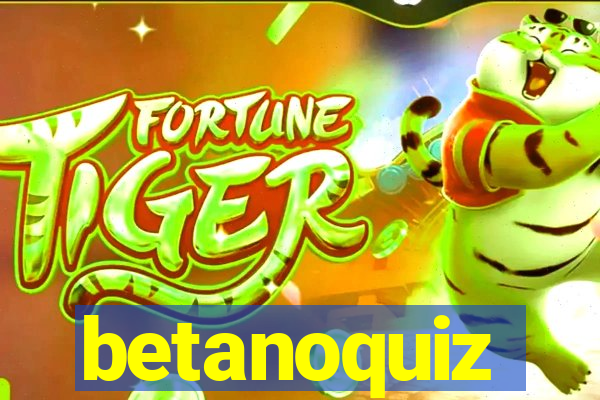 betanoquiz