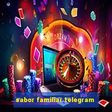 sabor familiar telegram