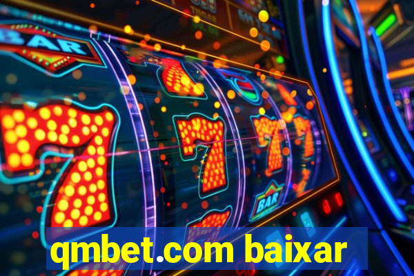 qmbet.com baixar