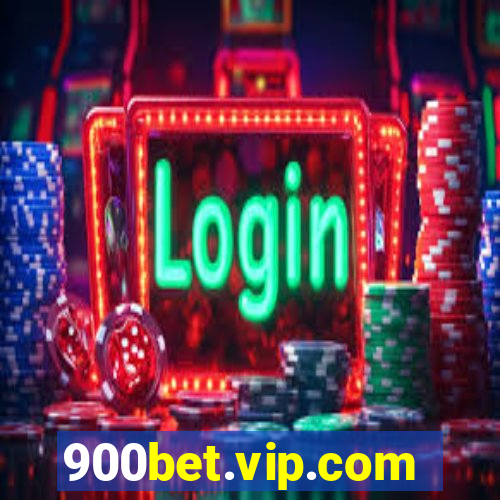 900bet.vip.com