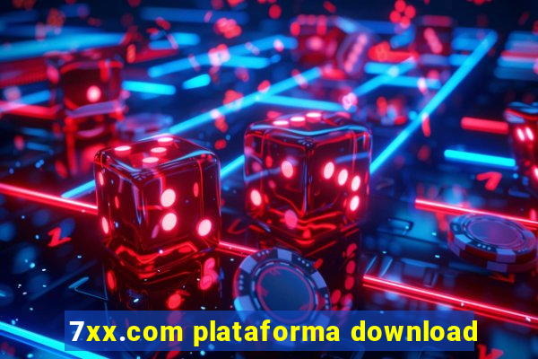 7xx.com plataforma download