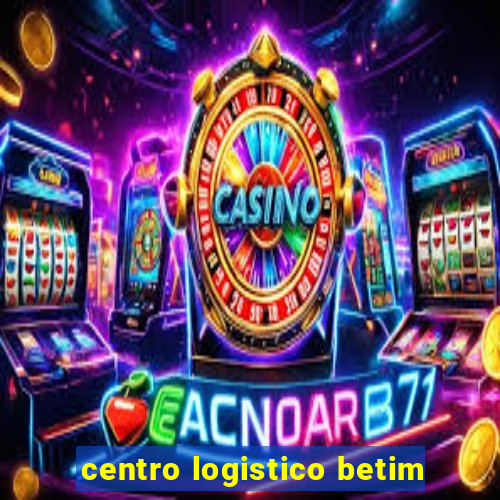 centro logistico betim