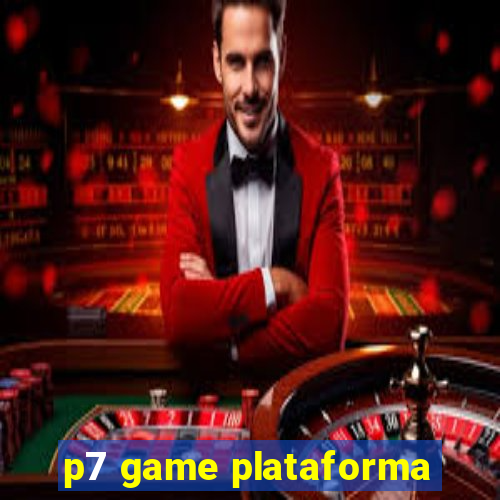 p7 game plataforma