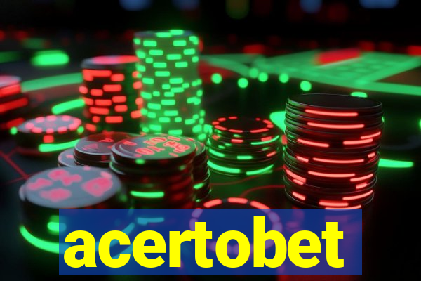 acertobet