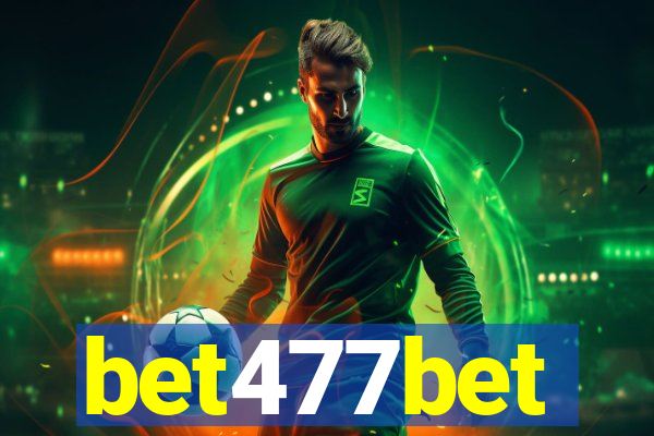 bet477bet