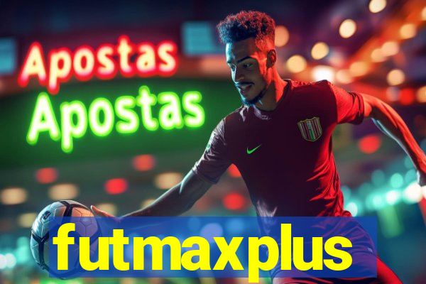 futmaxplus