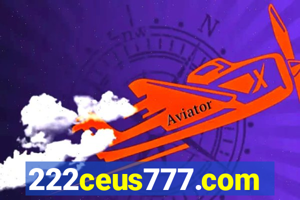 222ceus777.com