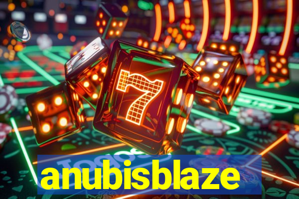 anubisblaze