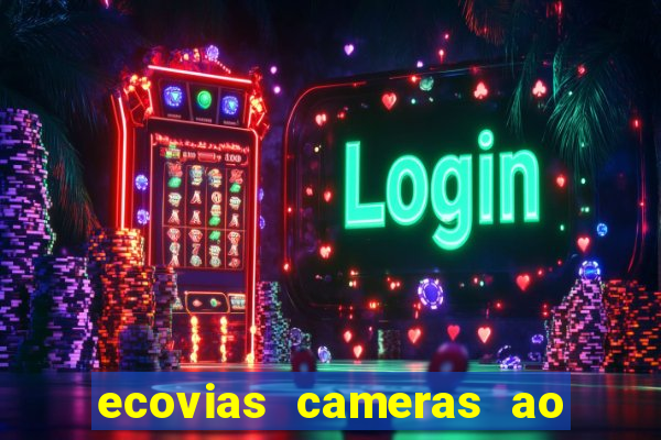 ecovias cameras ao vivo santos