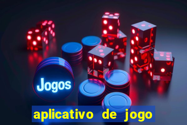 aplicativo de jogo que paga de verdade