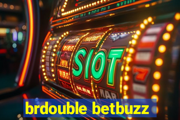 brdouble betbuzz