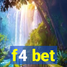 f4 bet