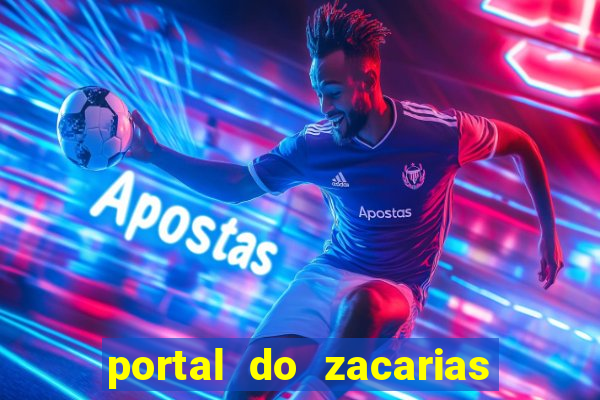 portal do zacarias futebol humano