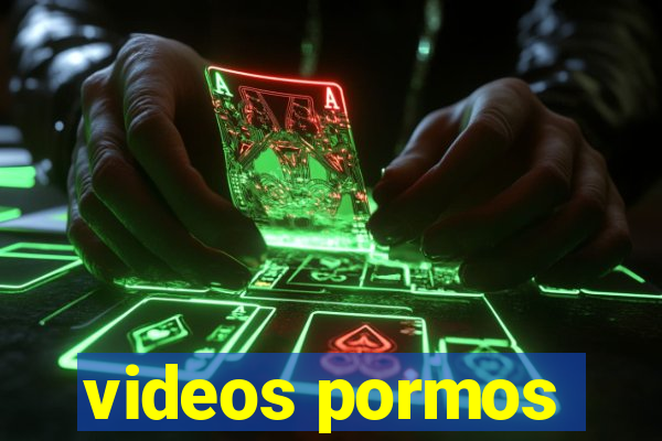 videos pormos