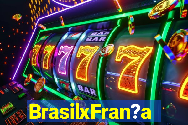 BrasilxFran?a