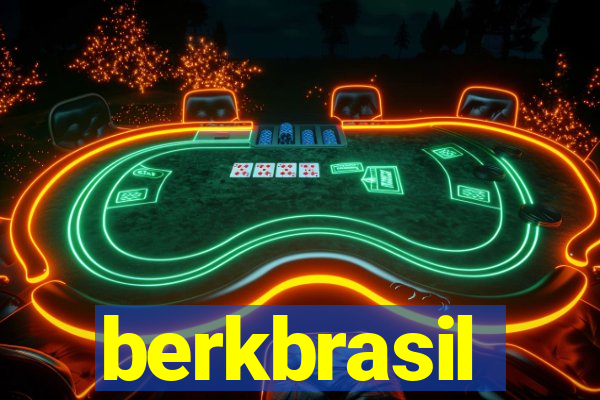 berkbrasil