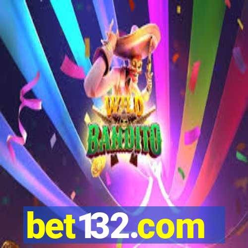 bet132.com