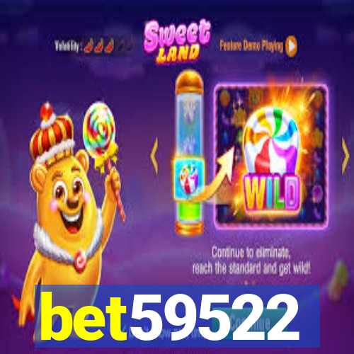 bet59522