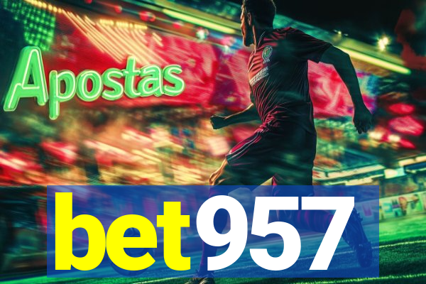 bet957