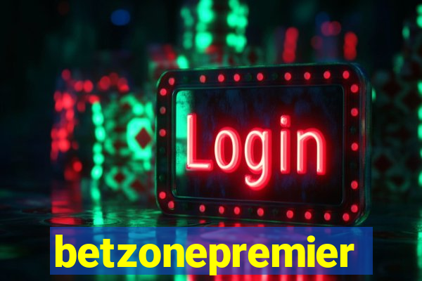 betzonepremier